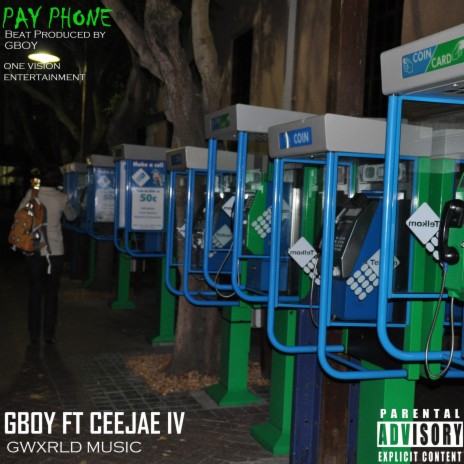 Pay Phone ft. Cee Jaé IV | Boomplay Music