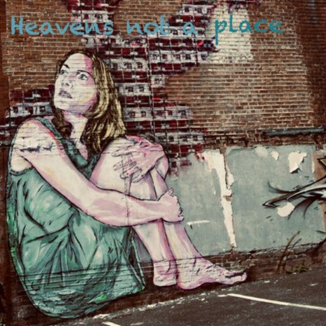 Heaven´s not a place
