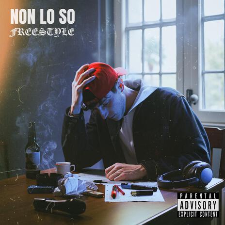 NON LO SO (freestyle) | Boomplay Music