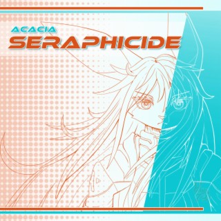 Seraphicide