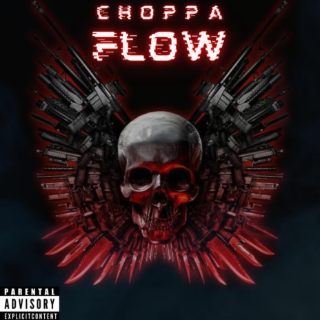 Choppa Flow I