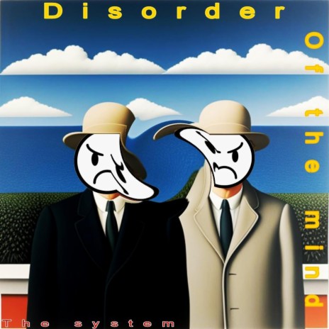 Disorder of the Mind