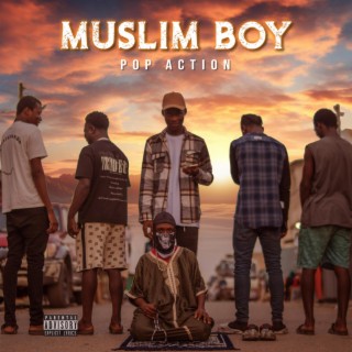Muslim Boy lyrics | Boomplay Music