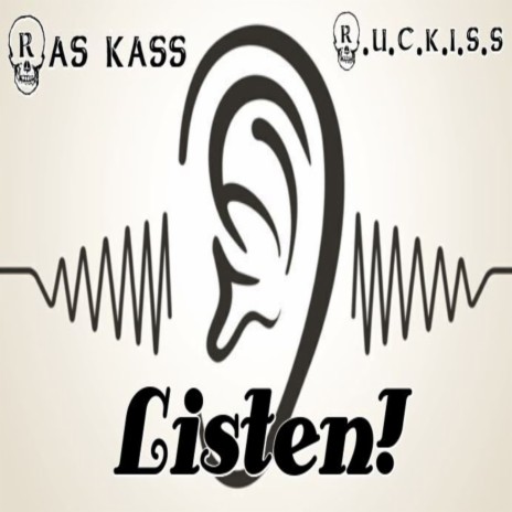 Listen! ft. Ras Kass | Boomplay Music