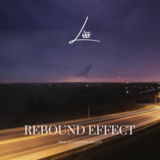 Rebound Effect lyrics | Boomplay Music