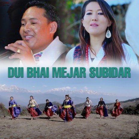 Dui Bhai Mejar Subidar ft. Shashikala Moktan | Boomplay Music