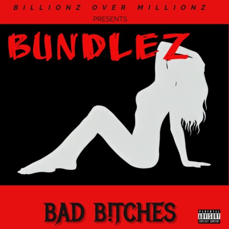 BAD B!TCHES | Boomplay Music