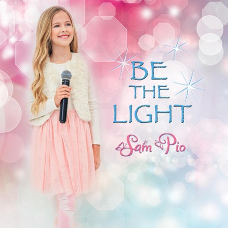 Be The Light | Boomplay Music
