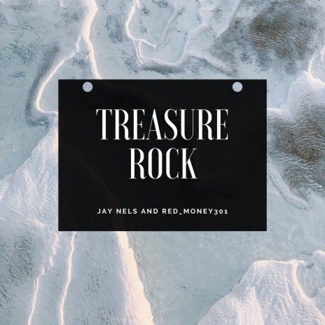 Treasure Rock ft. Red_Money301 | Boomplay Music