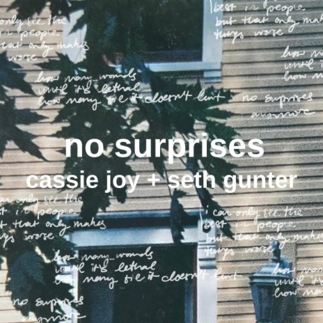 no surprises ft. Seth Gunter