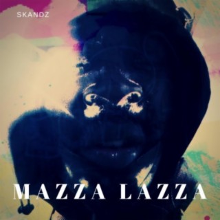 Mazza Lazza