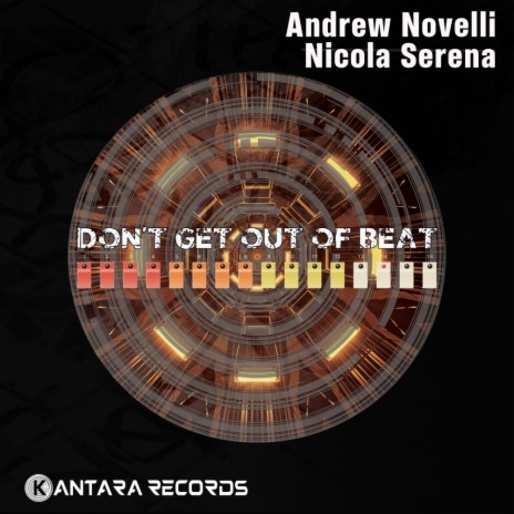 Don't Get Out Of Beat (Italian Mix) ft. Nicola Serena | Boomplay Music