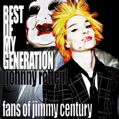 Best of My Generation (Johnny Rotten) | Boomplay Music