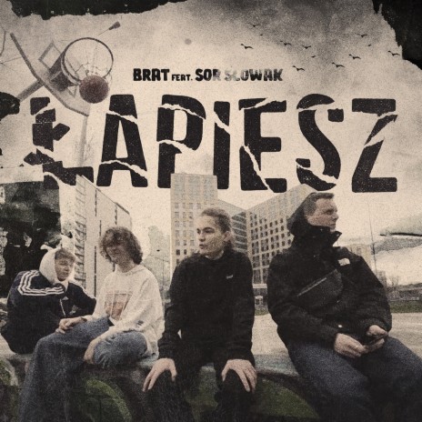 ŁAPIESZ ft. Sor Słowak | Boomplay Music