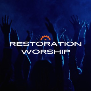 Restoration Hymns