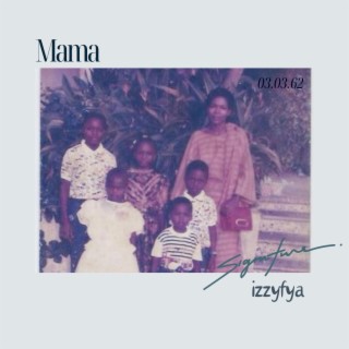 Mama lyrics | Boomplay Music