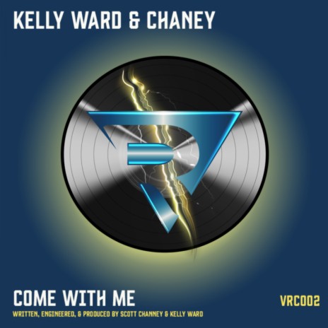 Come With Me ft. Chaney | Boomplay Music