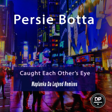 Caught Each Other's Eye (Maplanka Da Legend Remix) | Boomplay Music