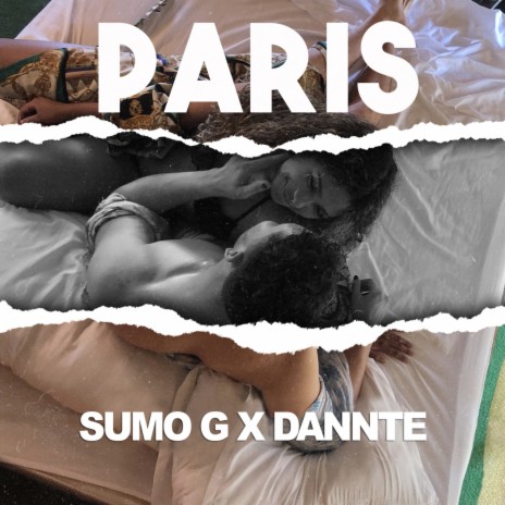 Paris ft. Dannte | Boomplay Music