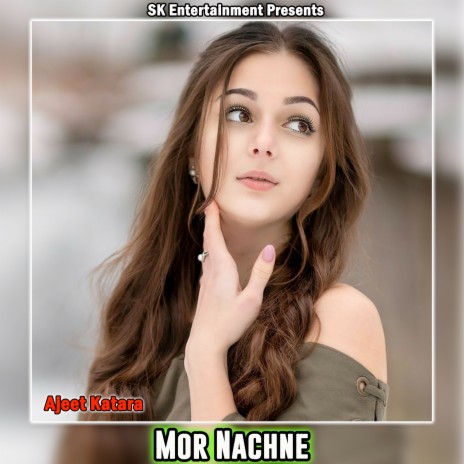 Mor Nachne | Boomplay Music