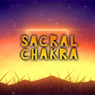 Sacral Chakra Healing (288 Hz)