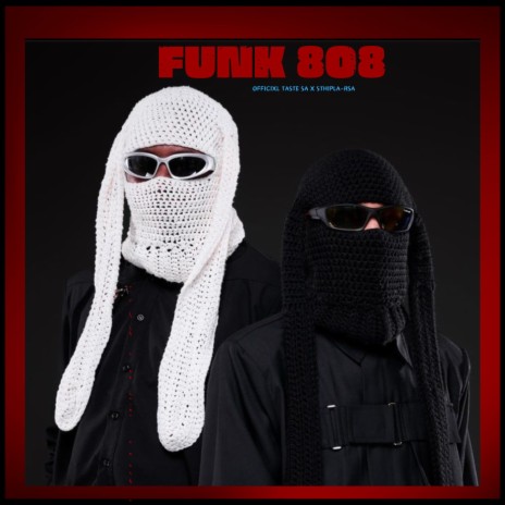 FUNK 808 ft. Sthipla rsa | Boomplay Music
