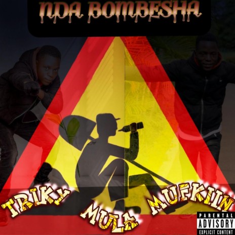 Nda Bombesha (feat. Pap chizy & Gusta)