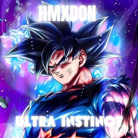 ULTRA INSTINCT | Boomplay Music