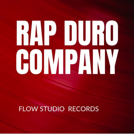 Rap Duro Company ft. TR3S H INDOMINATI, SR MULATO & MERCHAN MCH | Boomplay Music