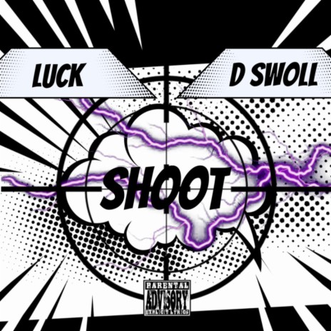SHOOT ft. D Swoll | Boomplay Music