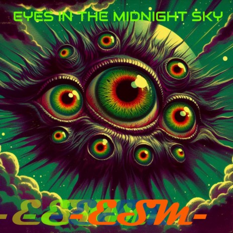 EYES IN THE MIDNIGHT SKY | Boomplay Music