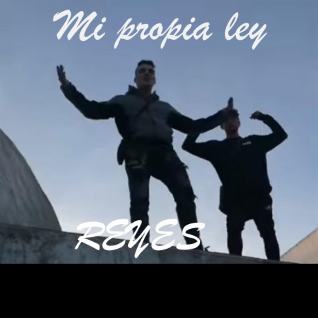 MI PROPIA LEY | Boomplay Music