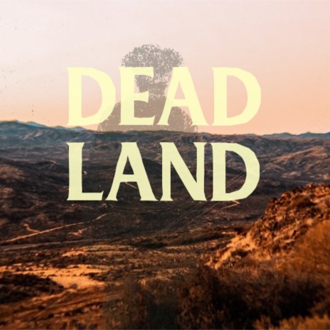 Dead Land