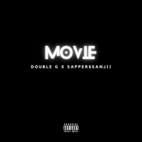 MOVIE ft. Sapper$anjii | Boomplay Music