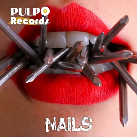 NAILS | Boomplay Music