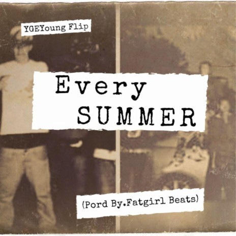 Every Summer | Boomplay Music