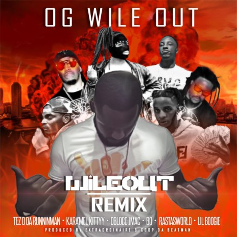 Wileout (feat. Lil Boogie, Kara'mel Kittyy, Tez D Da Runninman, Rastasworld, Dblocc Jmac, Bo & Lil Rel) (Instrumental)