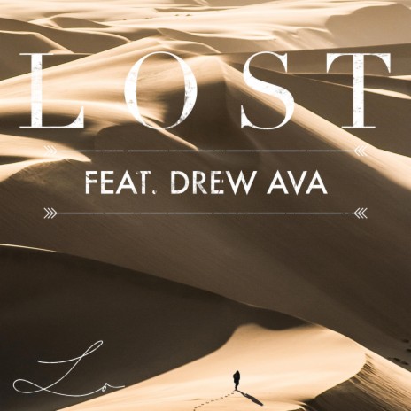 Lost ft. Drew Ava | Boomplay Music