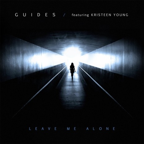 Leave Me Alone (feat. Kristeen Young) | Boomplay Music