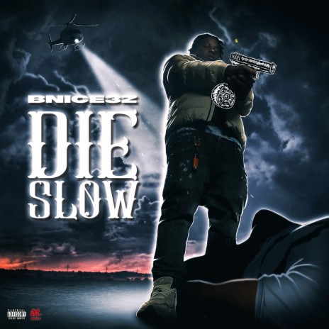 Die Slow | Boomplay Music