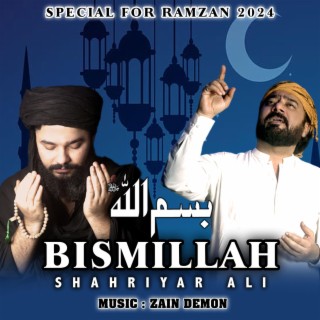 Bismillah Bismillah