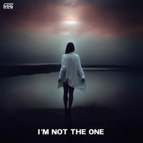 I´M Not the One | Boomplay Music