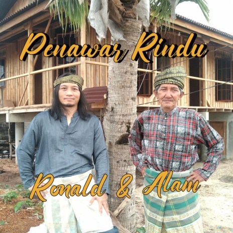 Penawar Rindu ft. Alam | Boomplay Music