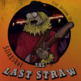 The Last Straw: Live Session EP