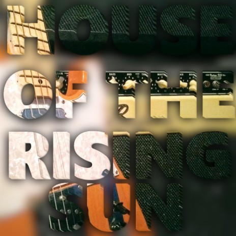 House of the Rising Sun | Boomplay Music