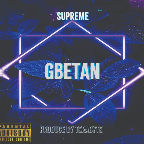 Gbetan mp3 | Boomplay Music