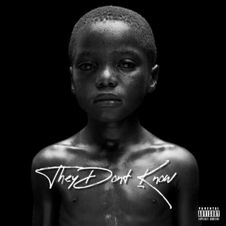 They Don't Know | Boomplay Music