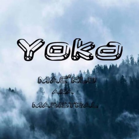 Yoka | Boomplay Music