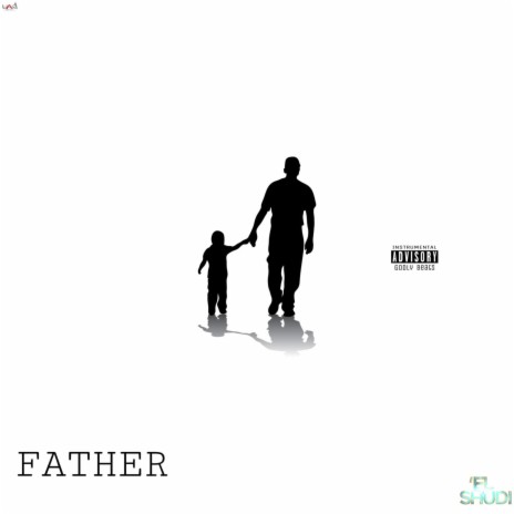 FATHER | Boomplay Music