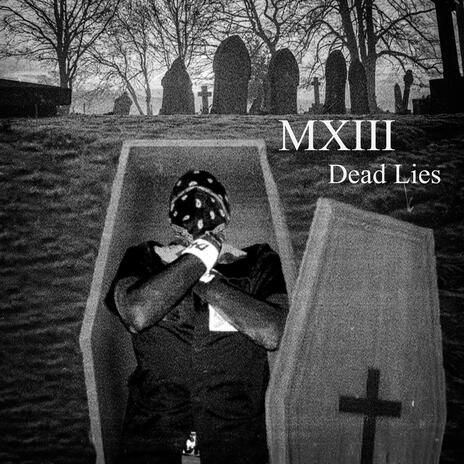 Dead Lies ft. J.s.R